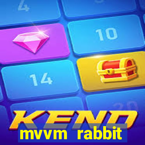 mvvm rabbit download filmes